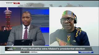Discussion | Peter Mutharika wins Malawi's presidential election