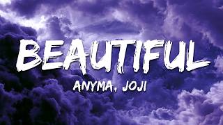 Anyma, Joji - Beautiful (Lyrics)