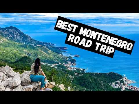 The Best of Montenegro Roadtripping To The Top Places, Hidden Spots, and Stunning Scenery!