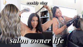 A busy week in my life as a salon owner // Working til 9 pm & intimidating new clients
