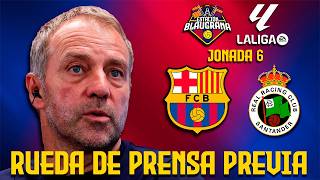 🎙️Rueda de Prensa Previa de Hansi Flick⚽FC Barcelona vs Racing de Santander #laliga #barcelona
