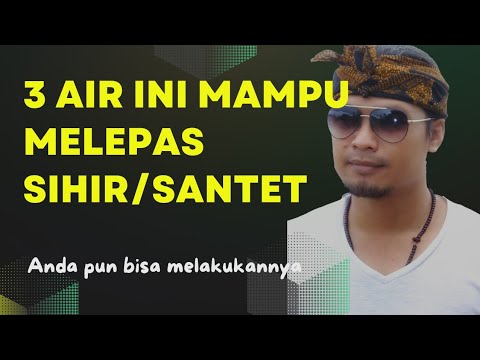 CARA MUDAH MELEPAS JERATAN ILMU SIHIR ATAU SANTET