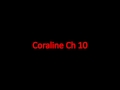Coraline's Adventures and Realizations