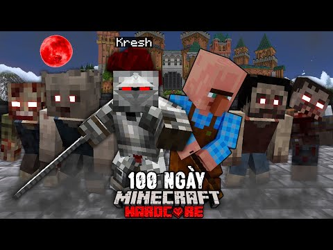 Tôi Sinh Tồn 100 Ngày Minecraft VƯƠNG TRIỀU XÁC SỐNG Siêu Khó [FULL MOVIE]