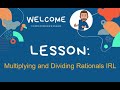 Exploring Multiplication and Division of Rational Numbers