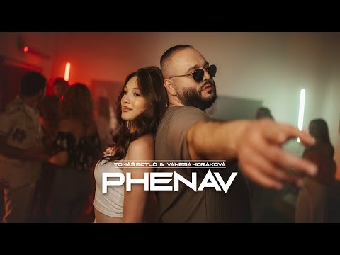 Tomáš Botló feat. Vanesa Horáková - Phenav (OFFICIAL VIDEO)