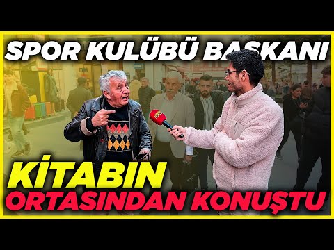 SPOR KULÜBÜ BAŞKANI... ANLATTIKLARINI SOLUKSUZ DİNLEDİLER! | Sokak Röportajları