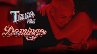 Tiago PZK - Domingo (Video Oficial)