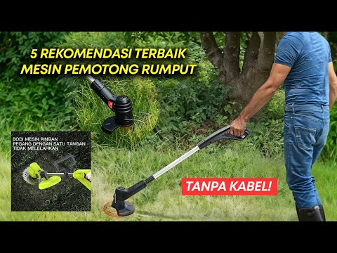5 Rekomendasi Mesin Pemotong Rumput Baterai (Cordless) Murah Terbaik 2025