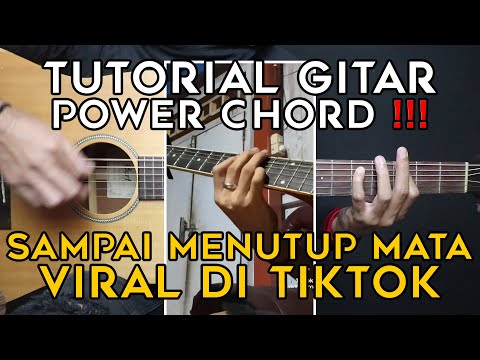 (TUTORIAL GITAR) SAMPAI MENUTUP MATA - ACHA SEPTRIASA | VERSI POWER CHORD