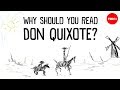Don Quixote: Themes and Characters