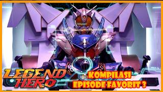 Musuh Yang Kuat | LEGEND HERO RTV KOMPILASI EPS TERBAIK 3