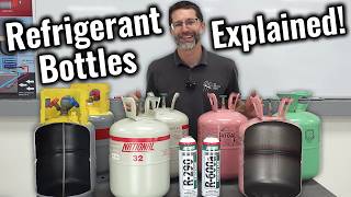 HVAC Training on Refrigerant Bottles! R-32, R-454B, R-410A, R-22 Disposable Types, Recovery Bottles!