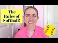 Softball Rules and Objectives