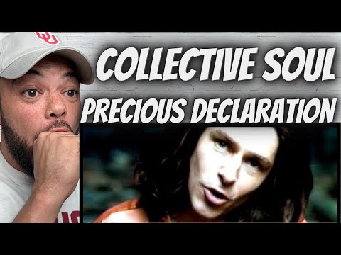 WOW!| FIRST TIME HEARING Collective Soul - Precious Declaration REACTION