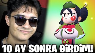 10 AY SONRA BRAWL STARS OYNADIM!