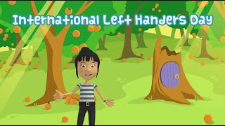 Happy International Left Handers Day - August 13th