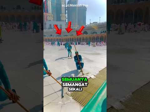 Masyaallah Para Pekerja Di Mekah Ini⁉️🤩#shortvideo #senimrbud