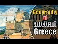 Exploring the Geography of Ancient Greece