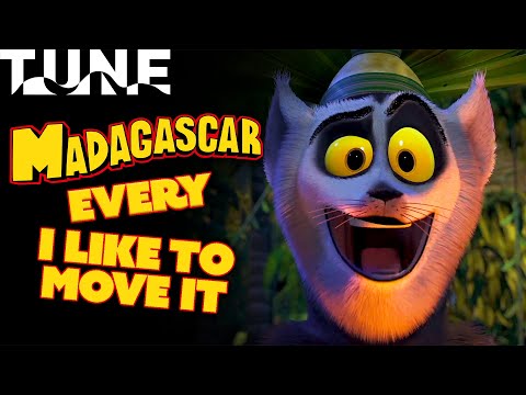 Every Version Of I Like To Move It From The Madagascar Movies | TUNE