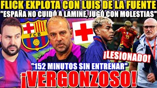 🚨¡LAMINE LESIONADO! FLICK EXPLOTA: "JUGÓ con ESPAÑA SIN ENTRENAR y con MOLESTIAS" ¡VERGONZOSO!
