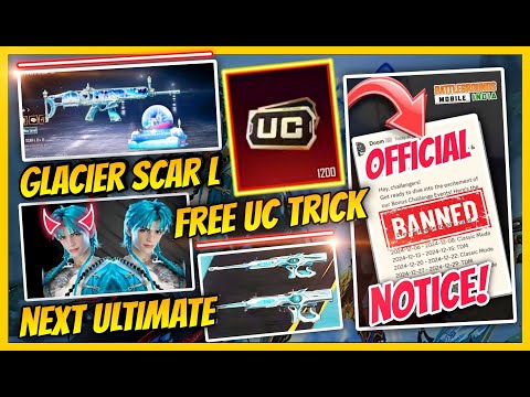 FREE UC TRICK | OFFICIAL NOTICE, GLACIER SCAR-L UNLOCK GUIDE | 3.6 UPDATE EXCLUSIVE LEAKS