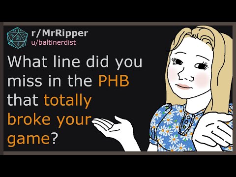 D&D Players, What line did you miss in the PHB that totally broke your game? #dnd