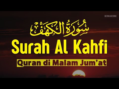 SURAH ALKAHFI Jumat Berkah | Ngaji Merdu Murottal AlQuran Surah Al Kahfi Full-Alaa Aqel