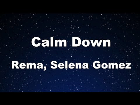 Karaoke♬ Calm Down – Rema, Selena Gomez 【No Guide Melody】 Instrumental