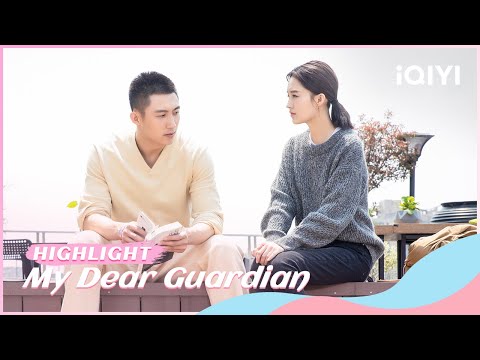 💂‍♂️Highlight: Liang Muze&Xia Chu have a crush on each other🤗 | My Dear Guardian | iQIYI Romance