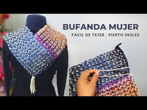 Bufanda a Dos Agujas con Punto Ingles – Bufanda Mujer con lana Premium