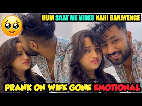 HUM SAAT KAAM NAHI KARENGE | PRANK ON WIFE GONE EMOTIONAL | VJ PAWAN SINGH