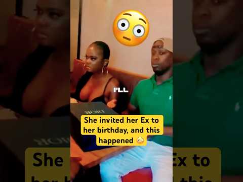 She invited her Ex to her birthday, and this happened 😳