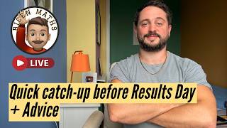 Results Day on Thursday… how are we feeling? [Quick catch-up live]