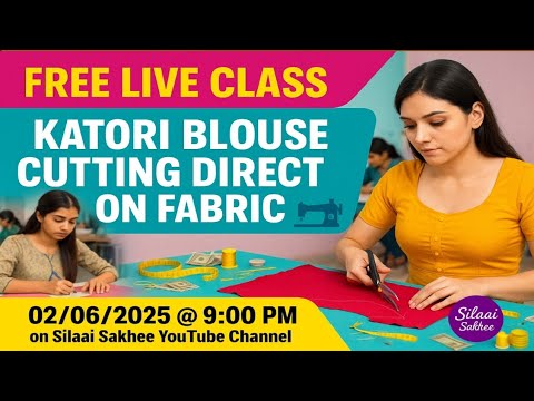 🔴LIVE: Katori Blouse Cutting Direct on Fabric | Easy & Clear Method | Silaai Sakhee