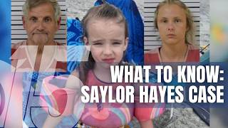 What to know about Saylor Hayes’ death and her parents’ court appearances
