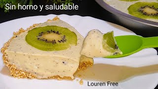 PAY DE QUESO SIN HARINAS BAJO EN AZUCAR Y SIN HORNO