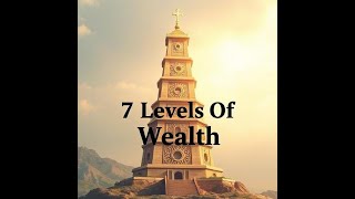 What Are The 7 Levels Of Wealth? #personalfinance