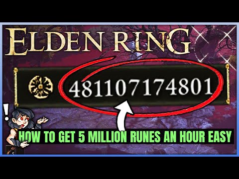 How to Get 5 MILLION Runes an Hour - Best New Method Rune FARM - Early Game & Easy - Elden Ring!