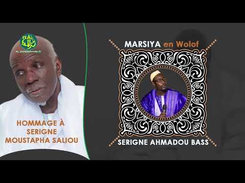 WOLOFAL : Marsiya émouvante sur Serigne Moustapha Saliou Mbacké – Par Serigne Ahmadou Bass