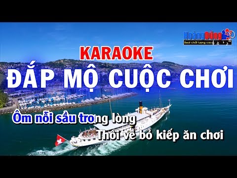 Đắp Mộ Cuộc Chơi Karaoke Nhạc Chế | Đắp mộ cuộc tình chế