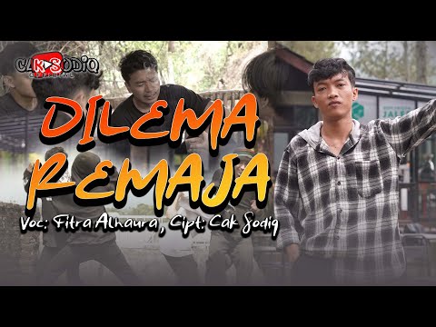 DILEMA REMAJA - FITRA ALHAURA - OFFICIAL MUSIC VIDEO