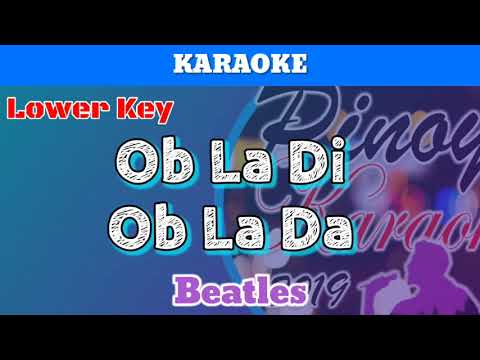 Ob La Di Ob La Da by Beatles (Karaoke : Lower Key)