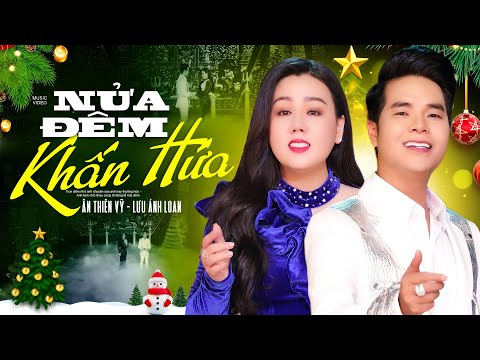 Nửa Đêm Khấn Hứa Remix - Ân Thiên Vỹ ft. Lưu Ánh Loan