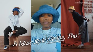 I'm OVER dressing like a boy and here's why...