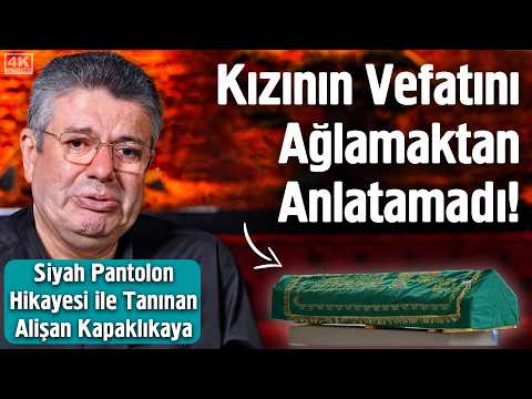 Kızının Vefatını Anlatırken Hüngür Hüngür Ağladı! - Alişan Kapaklıkaya