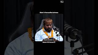 Sher's Favourite Actress Revealed 😍 | Dostcast