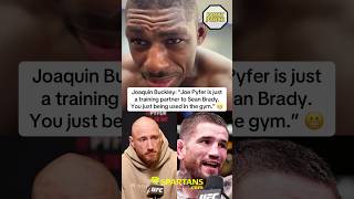 Joaquin Buckley says Sean Brady doesn’t really fw Joe Pyfer like how he claims. 😬 #UFC328