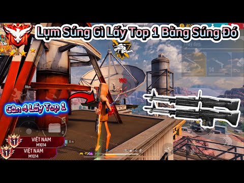 CULÌ Thử Thách Lụm Được Súng Gì Đầu Tiên Lấy Top 1 Bằng Súng Đó - Cái Kết Cân 4 Lấy Top 1 Quá Căng!
