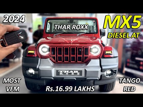 2024 MAHINDRA THAR ROXX MX5 AT Rs16.99 LAKH | MOST VFM VARIANT OF THAR ROXX | THAR ROXX MX5 VARIANT